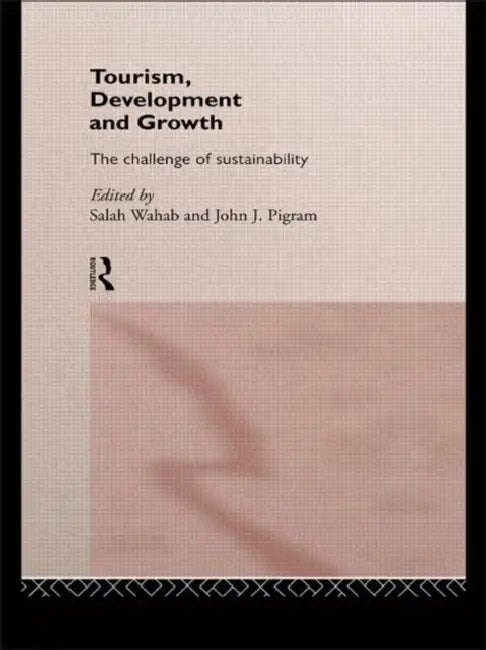 Buy Tourism, Development and Growth (English, Pigram John J.) — BookShops.in