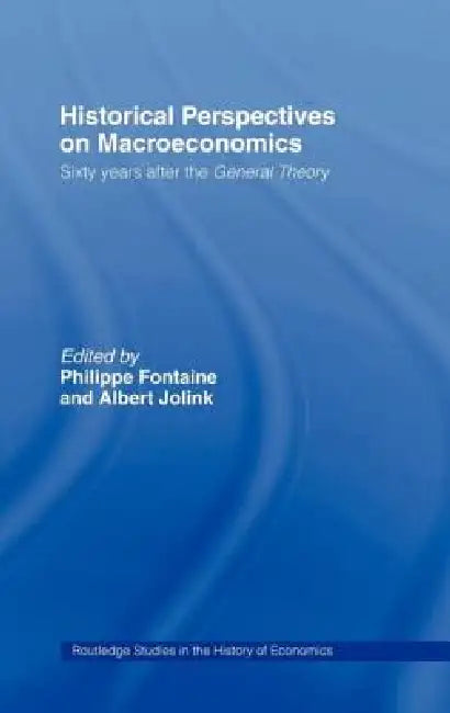 Buy Historical Perspectives on Macroeconomics (English, Philippe Fontaine | Albert Jolink) — BookShops.in
