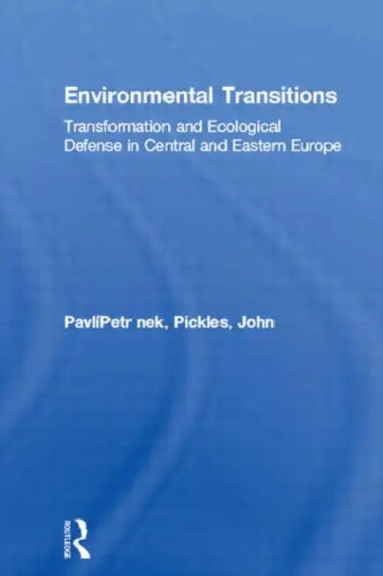 Buy Environmental Transitions (English, Pavlínek Petr | John Pickles) — BookShops.in