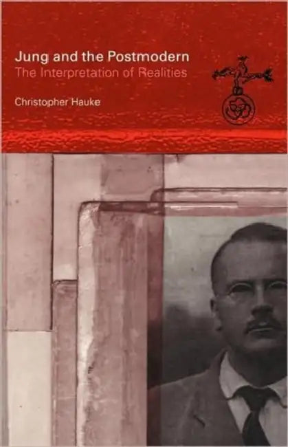 Jung and the Postmodern (English, Christopher Hauke)