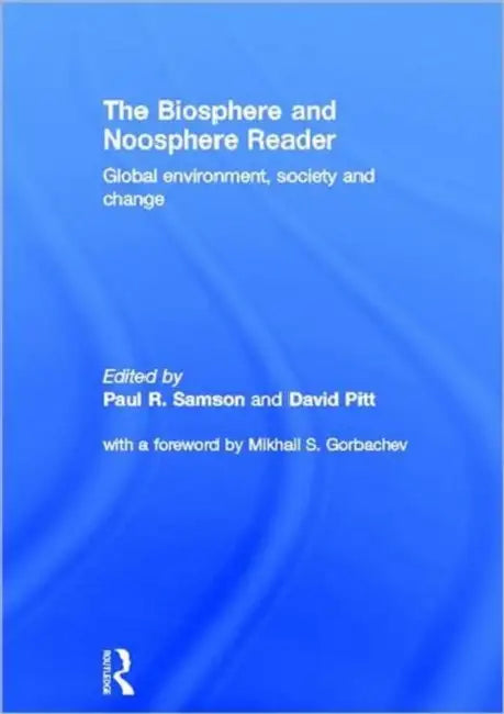 Buy The Biosphere and Noosphere Reader (English, Pitt David) — BookShops.in
