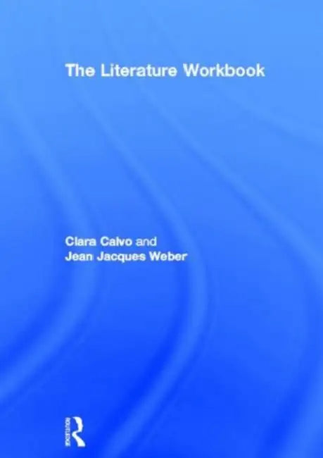 Buy The Literature Workbook (English, Calvo Clara) — BookShops.in