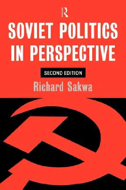 Buy Soviet Politics (English, Richard Sakwa) — BookShops.in