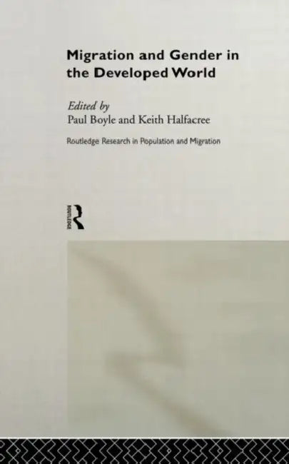 Migration and Gender in the Developed World (English, Boyle Paul)
