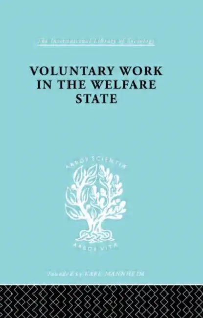 Buy Voluntary Work in the Welfare State (English, Morris Mary) — BookShops.in