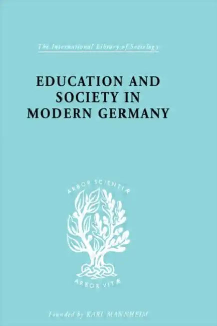 Buy Education & Society in Modern Germany (English, Samuel R. H., Thomas) — BookShops.in