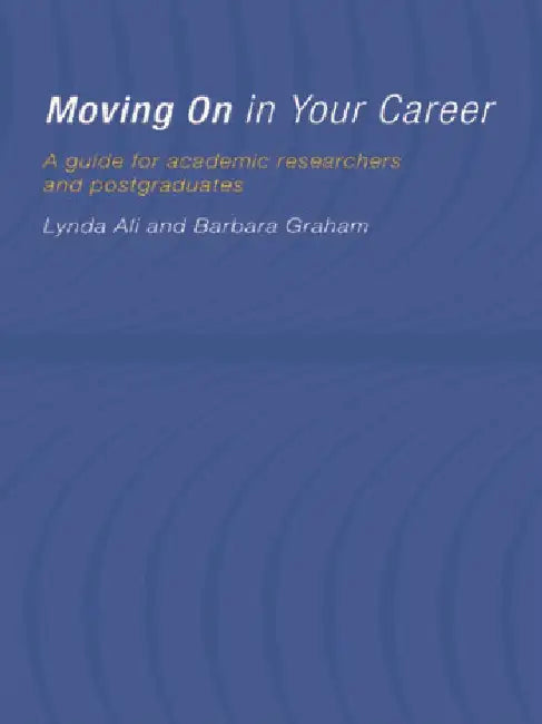 Buy Moving On in Your Career (English, Ali Lynda) — BookShops.in
