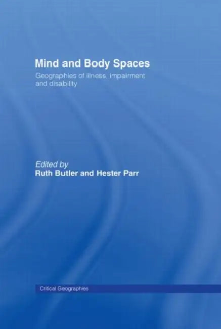 Buy Mind and Body Spaces (English, Butler Ruth | Hester Parr) — BookShops.in