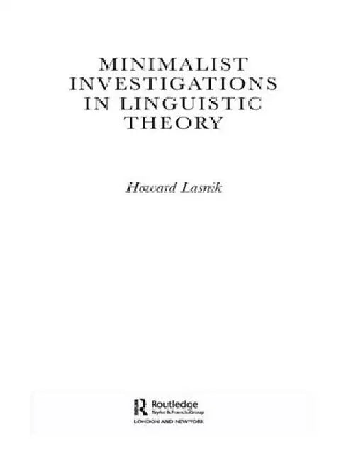 Minimalist Investigations in Linguistic Theory (English, Howard Lasnik)