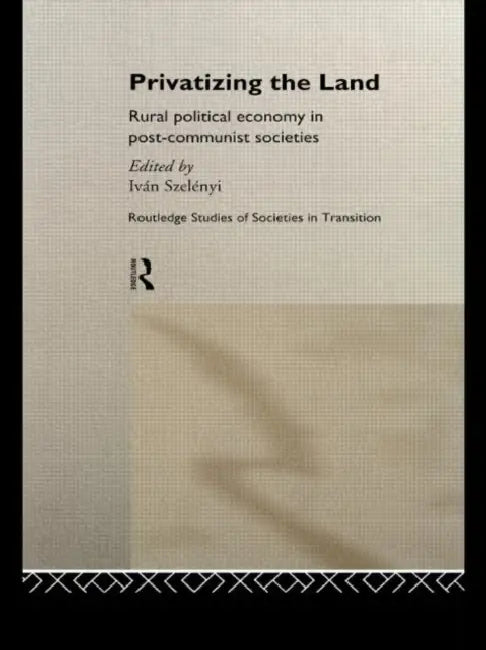 Buy Privatizing the Land (English, Szelenyi Ivan) — BookShops.in