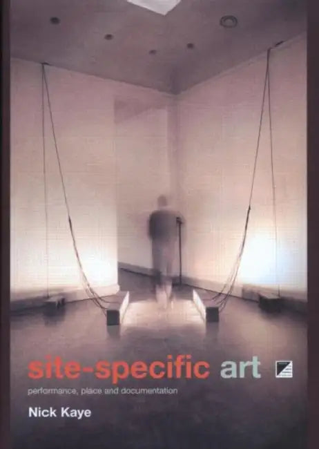 Buy Site-Specific Art (English, Nick Kaye) — BookShops.in