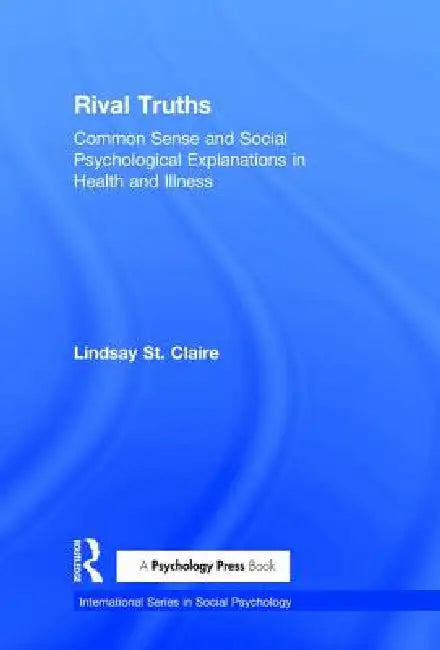 Rival Truths (English, Lindsay St Claire)