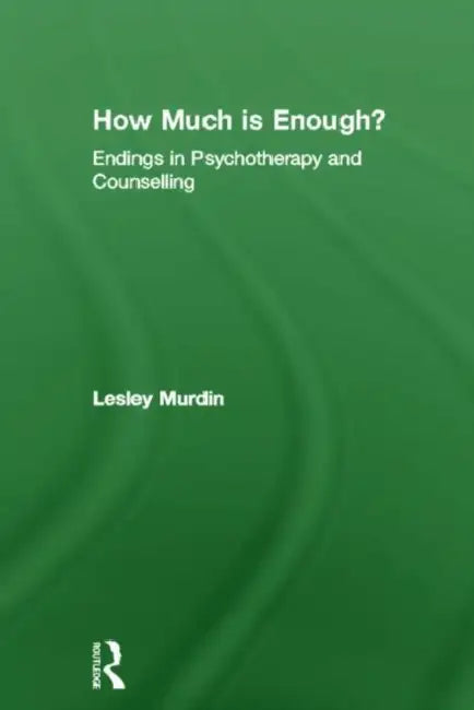 How Much Is Enough? (English, Murdin Lesley)