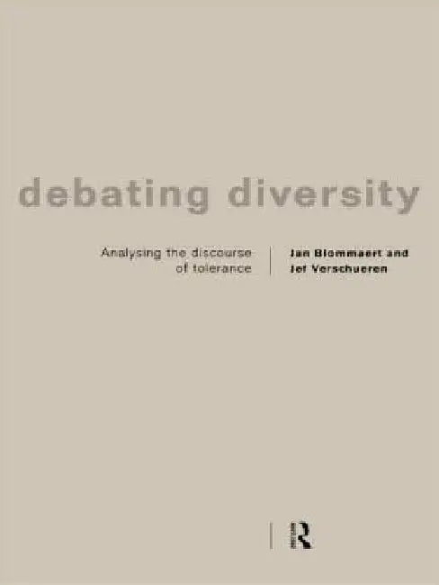 Buy Debating Diversity (English, Jan Blommaert | Jef Verschueren) — BookShops.in