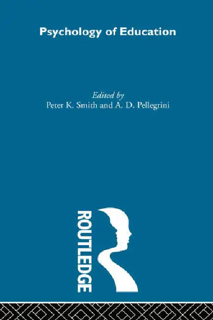 Psychology of Education (English, Pellegrini Anthony D.)