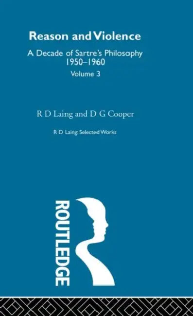 Reason and Violence (English, Laing R. D.)