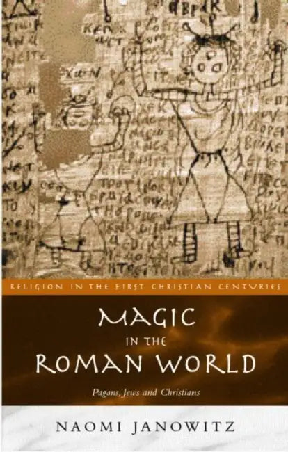 Buy Magic in the Roman World (English, Naomi Janowitz) — BookShops.in