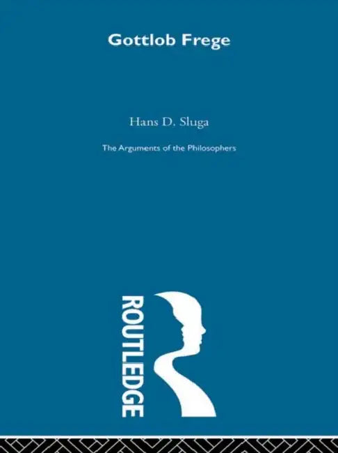 Buy Frege-Arg Philosophers (English, Sluga Hans D.) — BookShops.in