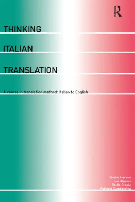 Buy Thinking Italian Translation (English, Stella Cragie | Ian Higgins | Sándor Hervey) — BookShops.in