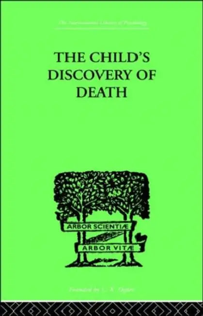 The Child's Discovery of Death (English, Anthony Sylvia)