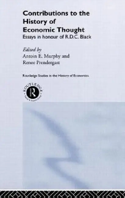 Buy Contributions to the History of Economic Thought (English, Antoin Murphy | Renee Prendergast) — BookShops.in