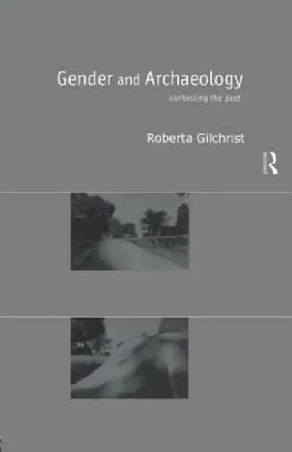 Buy Gender and Archaeology (English, Roberta Gilchrist) — BookShops.in