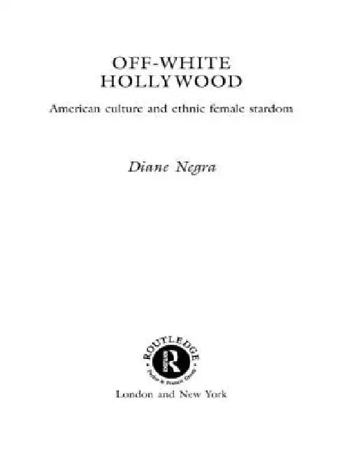 Off-White Hollywood (English, Diane Negra)