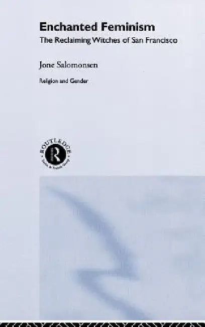 Buy Enchanted Feminism (English, Jone Salomonsen) — BookShops.in