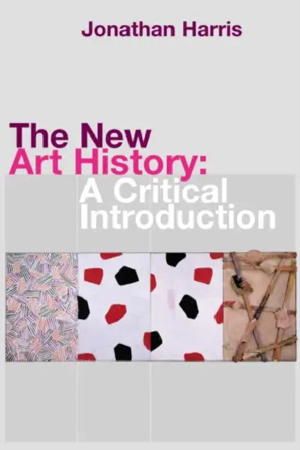 Buy The New Art History (English, Jonathan Harris) — BookShops.in