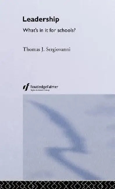 Leadership (English, Tom Sergiovanni)