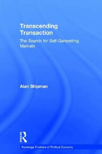 Buy Transcending Transaction (English, Alan Shipman) — BookShops.in