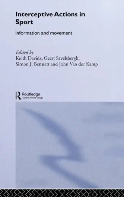 Buy Interceptive Actions in Sport (English, Simon Bennett) — BookShops.in