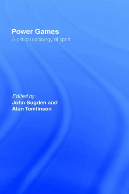 Buy Power Games (English, John Sugden | Alan Tomlinson) — BookShops.in