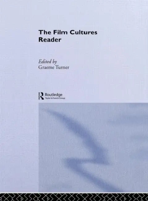 The Film Cultures Reader (English, Graeme Turner)