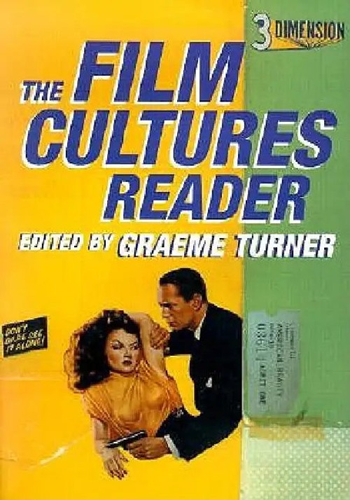 Film Cultures Reader: A Sourcebook – Graeme Turner – Routledge view 4