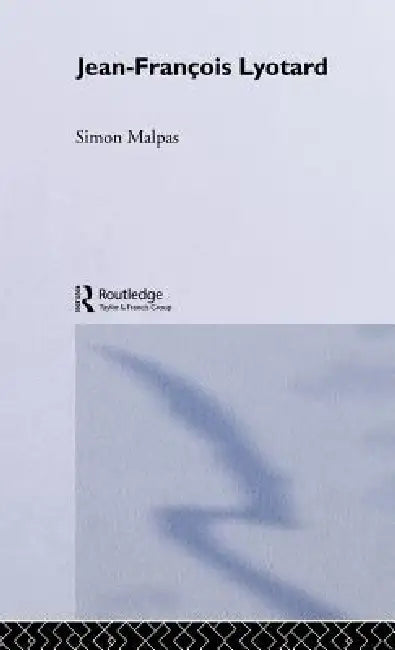 Buy Jean-François Lyotard (English, Simon Malpas) — BookShops.in