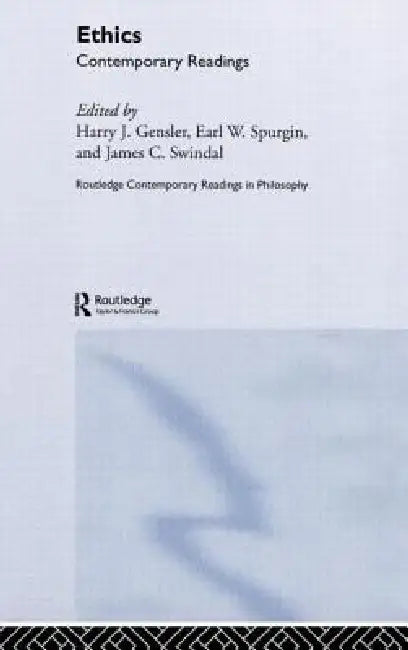 Ethics (English, Harry Gensler | Earl Spurgin | James Swindal)
