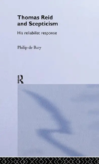 Buy Thomas Reid and Scepticism (English, Philip De Bary | Philip De Bary) — BookShops.in