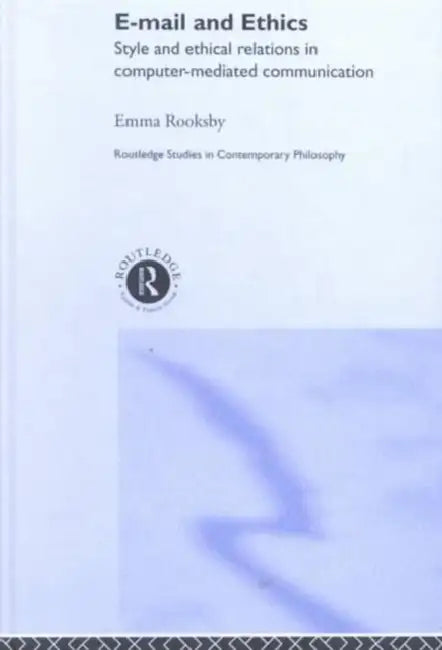 Email and Ethics (English, Emma Rooksby)