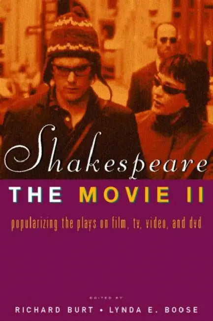 Buy Shakespeare, the Movie II (English, Richard Burt | Lynda E. Boose) — BookShops.in
