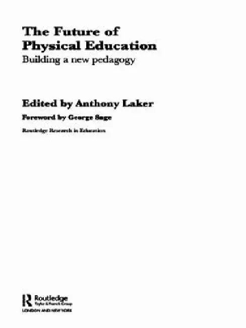 Buy The Future of Physical Education (English, Anthony Laker) — BookShops.in