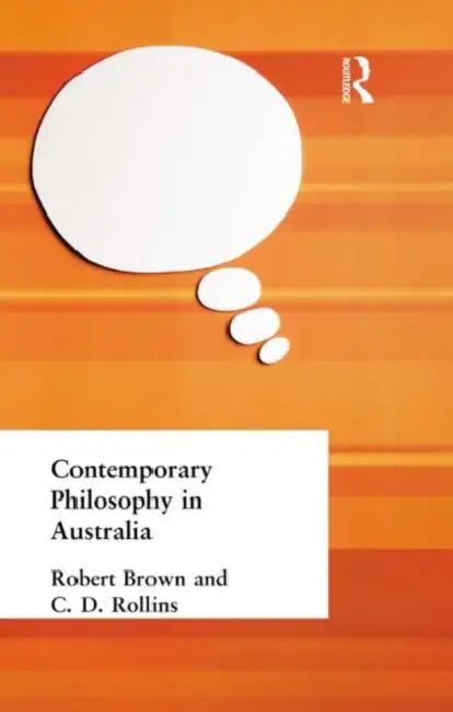 Buy Contemporary Philosophy in Australia (English, Robert | Rollins Brown) — BookShops.in
