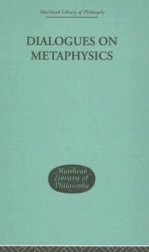 Buy Dialogues on Metaphysics (English, Nicolas Malebranche) — BookShops.in
