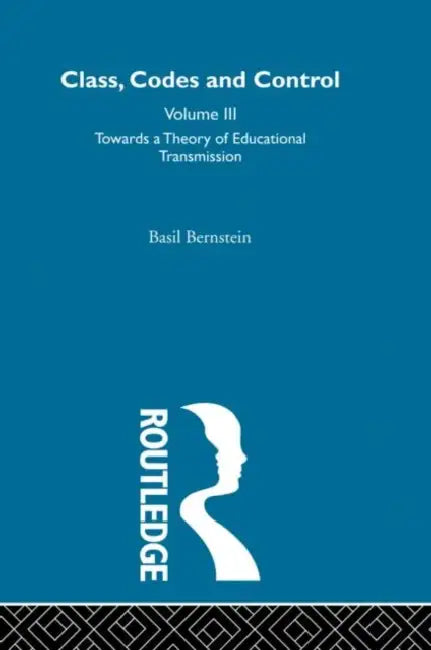 Buy Towards a Theory of Educational Transmissions (English, Basil Bernstein) — BookShops.in