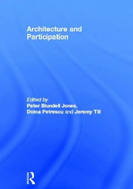 Buy Architecture and Participation (English, Peter Blundell Jones) — BookShops.in