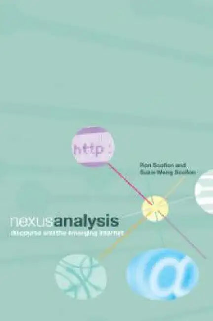 Buy Nexus Analysis (English, Suzie Wong Scollon) — BookShops.in