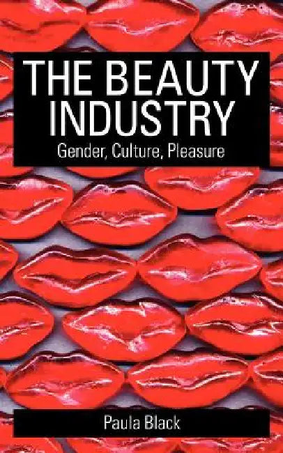 Buy The Beauty Industry (English, Paula Black) — BookShops.in