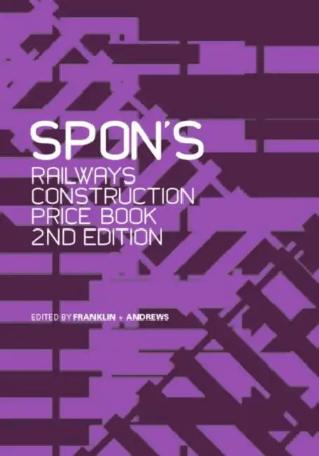 Buy Spon's Railways Construction Price Book (English, Franklin + Andrews) — BookShops.in
