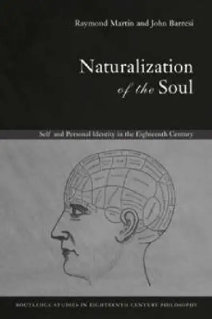 Buy Naturalization of the Soul (English, John Barresi | Raymond Martin) — BookShops.in