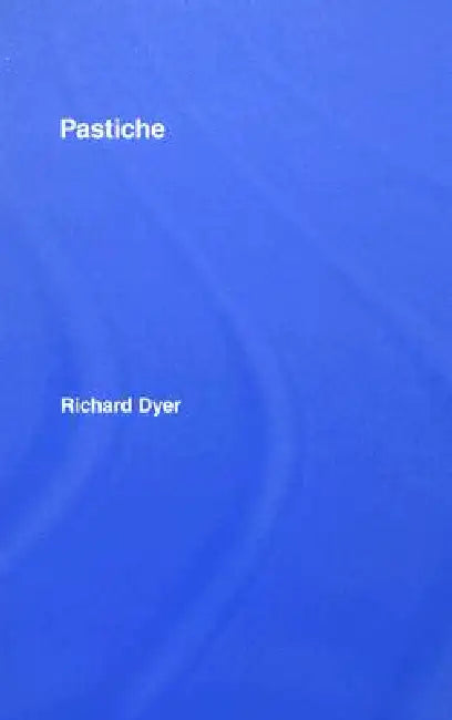 Buy Pastiche (English, Richard Dyer) — BookShops.in